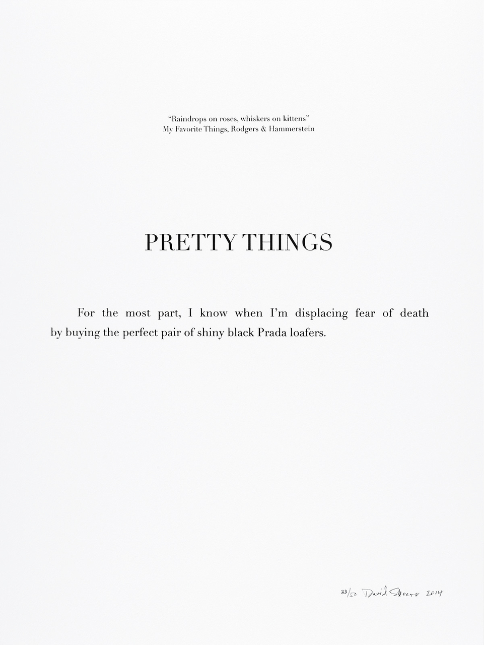 David Skeens, "Pretty Things"
